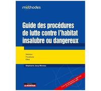 Guide Des Procédures De Lutte Contre L'habitat Insalubre Ou Dangereux