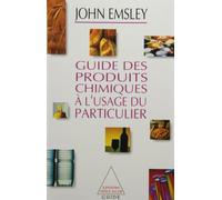 Guide des produits chimiques à l'usage du particulier