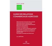 Guide des relations commerciales agricoles - Lucas Bettoni - Dalloz - broché - Guide