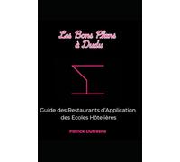 Guide des restaurants d'application d'Ecoles Hôtelières