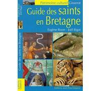 Guide des saints en Bretagne - Eugène Royer - Gisserot Editions - broché - Guide