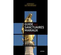 Guide Des Sanctuaires Mariaux De France