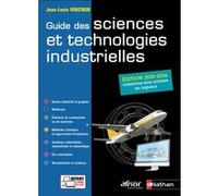 Guide des sciences et technologies industrielles - 2025 - 2026 Jean-Louis Fanchon (Auteur)