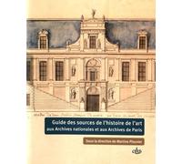 Guide des sources de l'histoire de l'art