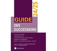 Guide des successions 24/25 - Sarah Torricelli Chrifi - LexisNexis - relié - Guide