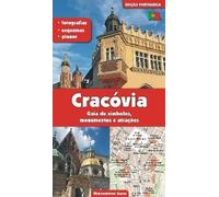 Guide des symboles, monuments et attractions de Cracovie Version portugaise