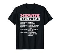 Guide des taux horaires pour sage-femme Citation amusante T-Shirt