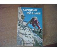 Guide des techniques alpinisme et escalade