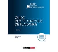 Guide des techniques de plaidoirie Concevoir, formaliser et prononcer sa plaidoirie - Aldo Sevino - Lgdj - broché - Guide