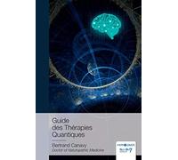 Guide des Thérapies Quantiques