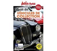 Guide des Véhicules de collection 2023 Petit Futé