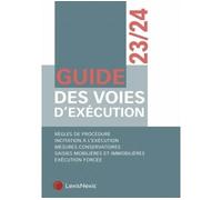 Guide des voies d'exécution 23/24 - Collectif - LexisNexis - broché - Guide