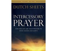 Guide d'étude de la prière intercessoire : Comment Dieu peut nous aider. Fiches