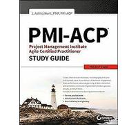 Guide d'étude de l'examen PMI-ACP Project Management Institute Agile Certified Practitioner