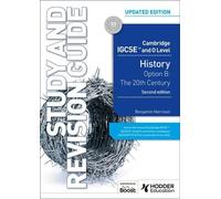 Guide d'étude et de révision de l'histoire de Cambridge IGCSE et O Level, deuxième édition