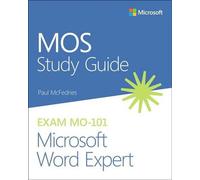 Guide d'étude Mos pour l'examen Microsoft Word Expert Mo-101