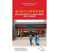 Guide Didactique De La Langue Chinoise Pour Le Sénégal