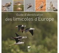 Guide d'identification des limicoles d'Europe - Lars Gejl - Delachaux et niestlé - broché - Guide