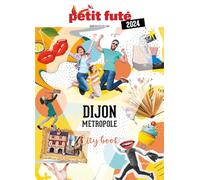 Guide Dijon 2024 Petit Futé