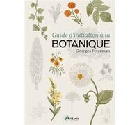 Georges Feterman – Guide d'initiation à la botanique – broché