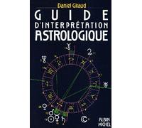 Guide d'interprétation astrologique