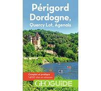 Guide Dordogne Perigord Lot Quercy
