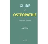 Guide d'osteopathie. techniques parietales - Tobias K. Dobler - Maloine - relié - Guide