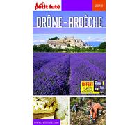 Guide Drôme - Ardèche 2019 Petit Futé