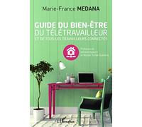 Guide du bien-être du télétravailleur