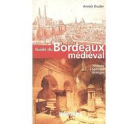 Guide Du Bordeaux Medieval
