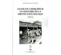 Guide du chercheur en histoire - Protection de la protection sociale - COMITE D'HISTOIRE DE - Com.histoire Securite Sociale - broché - Guide