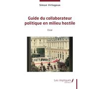 Guide du collaborateur politique en milieu hostile