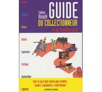 Guide du collectionneur et de l'amateur d'art