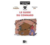 Guide du connard le - Papybic - Points Sur Les I Eds Les - broché - Anthologie