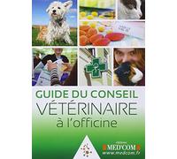 GUIDE DU CONSEIL VETERINAIRE A L'OFFICINE (0000)