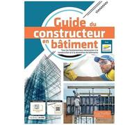 Guide du constructeur en Bâtiment – livre élève – Éd. 2022