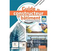 Guide du constructeur en Bâtiment - livre élève - Éd. 2022