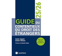 Guide du contentieux du droit des étrangers 24/25