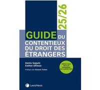 Guide du contentieux du droit des étrangers 24/25 Denis Seguin (Auteur)