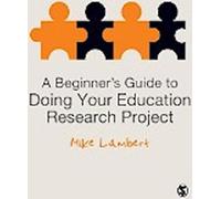 Guide du débutant pour la réalisation de votre projet de recherche en éducation