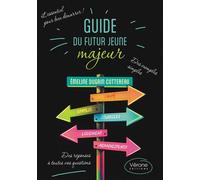 Guide du futur jeune majeur - Émeline Cottereau Dugain - Verone Eds - broché - Guide