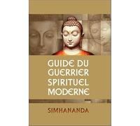 Guide du guerrier spirituel moderne