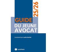 Guide du jeune avocat 2024/2025