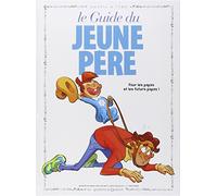 Jacky Goupil – Guide du jeune père en BD – Cartonné – Bande dessinée
