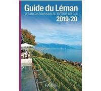 Guide du Léman 2019/20 Jason Borioli (Auteur), Raphaël Laub (Auteur)