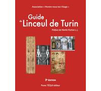 Guide du linceul de Turin