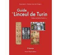 Guide du linceul de Turin
