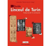 Guide du Linceul de Turin 2e édition - Renauld de Dinechin - Tequi - broché - Guide