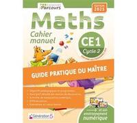 Guide du maitre cahier-manuel iParcours maths CE1 (2025) - Katia Hache - Generation 5 Eds - broché - Scolaire / Universitaire