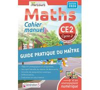 Maths CE2: Guide pratique du maître